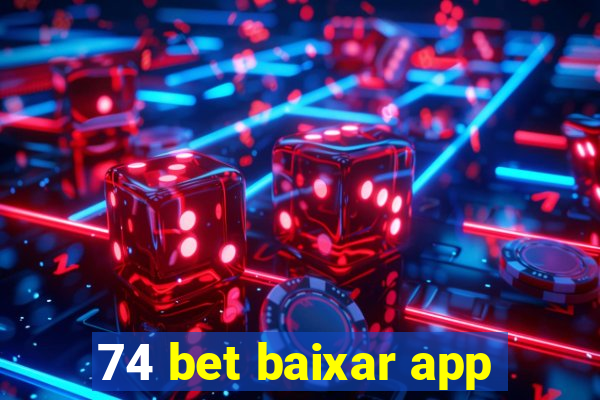 74 bet baixar app